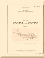  Northrop YC-125 Aircraft Flight Manual T.O . 01-15CAA-1, 1951