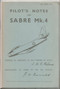 Canadair CL-13 Sabre Mk.4  Aircraft  Pilot's Notes Manual  - AP 4503D PN