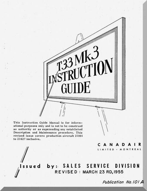 Canadair CL-30 T-33 Mk3  Aircraft Instruction Guide Manual