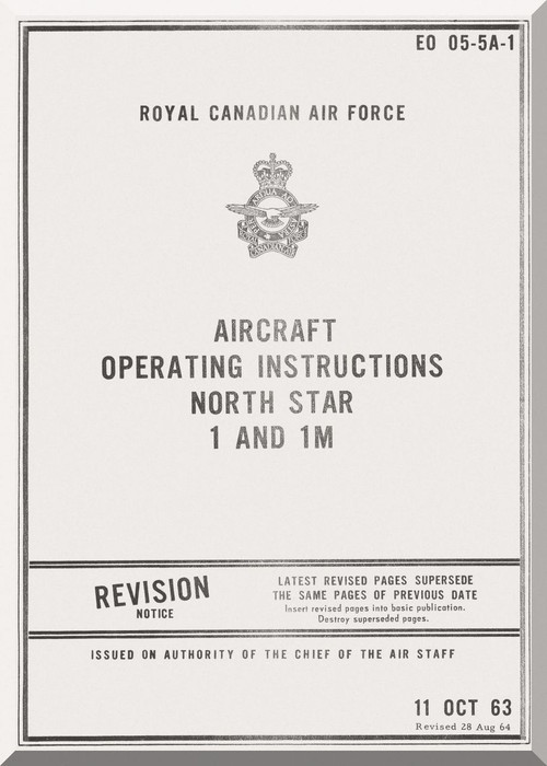 Canadair C-4 North star Aircraft Operating Instruction Manual - EO 05-5A-1