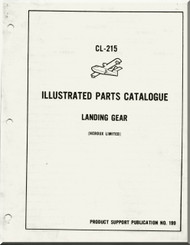 Canadair CL-215  Aircraft  Airplane Illustrated Parts Catalog  Manual  - Landing Gear  PSP 199