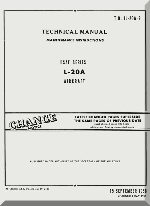 De Havilland L-20 A Beaver Aircraft Maintenance  Manual -  T.O. 1L-20A-2 - 1958