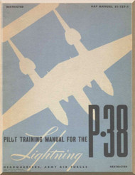 Lockheed P-38 Pilot Training  manual, 1944 -  104  pages