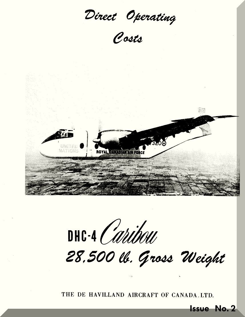 De Havilland DHC-4 Caribou Aircraft Operating Cost Manual - Aircraft ...