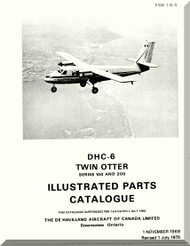 De Havilland DHC-6  Series 100 200 Aircraft Illustrated Parts Catalogue  Manual 