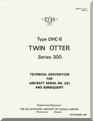 De Havilland DHC-6 300 Aircraft Technical Description Manual 