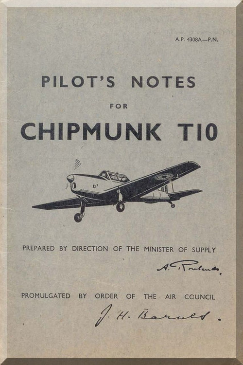 De Havilland Chipmunk T10 Aircraft Pilot's Notes Manual AP 4308A