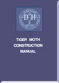 De Havilland  Tiger Moth  Aircraft Construction Manual