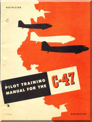Douglas C-47 Pilot Training  Manual, 1944 -  111  pages