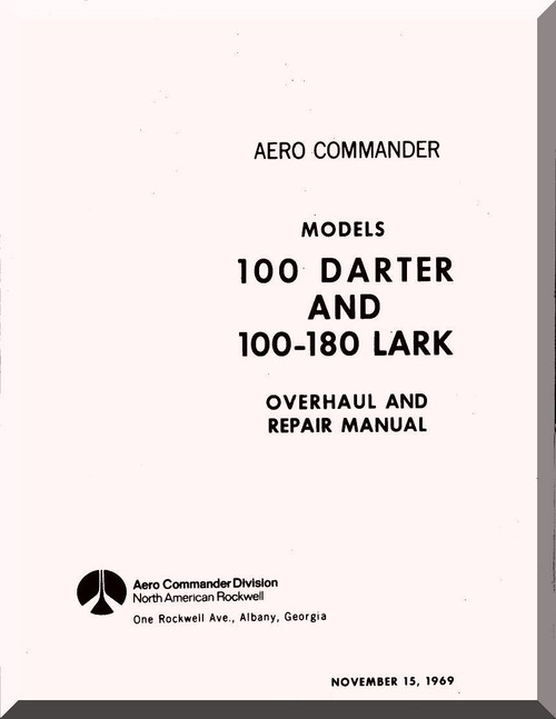 Aero Commander 100 Darter 180 Lark Overhaul and Repair  Manual
