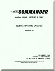 Aero Commander 680 FL, FL(P) T  Aircraft Illustrated Parts Catalog Manual , 1966