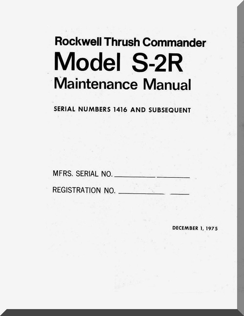 Aero Commander S-2R   Aircraft Maintenance Manual , 1971