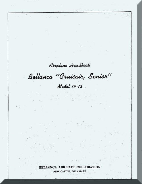 Bellanca 14-13 Cruisair Senior Aircraft Handbook Manual