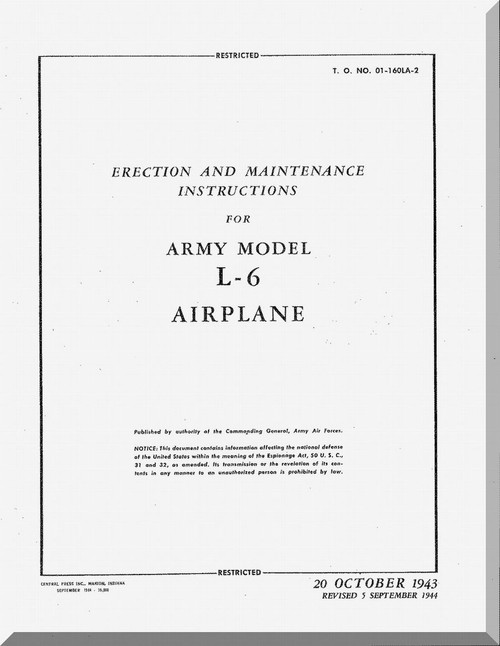 Interstate L-6  Aircraft Erection and Maintenance Instruction  Manual , T.O. 01-160LA-2, 1943