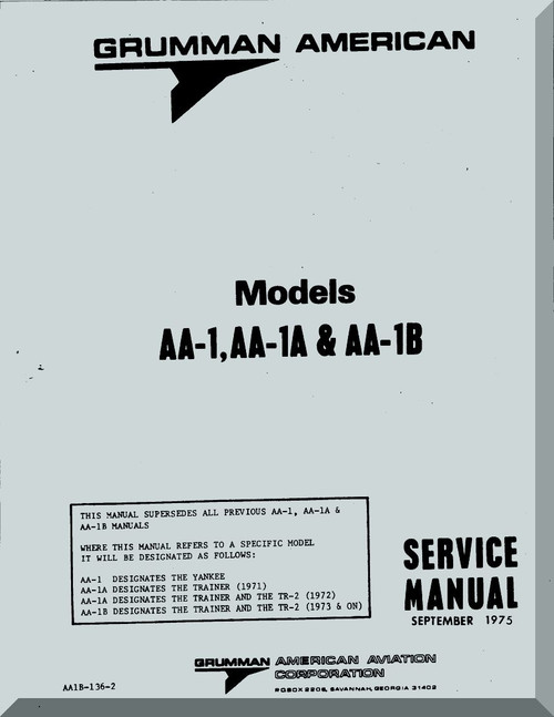 Grumman American AA-1, AA-1A & AA1B Service Manual , 1975
