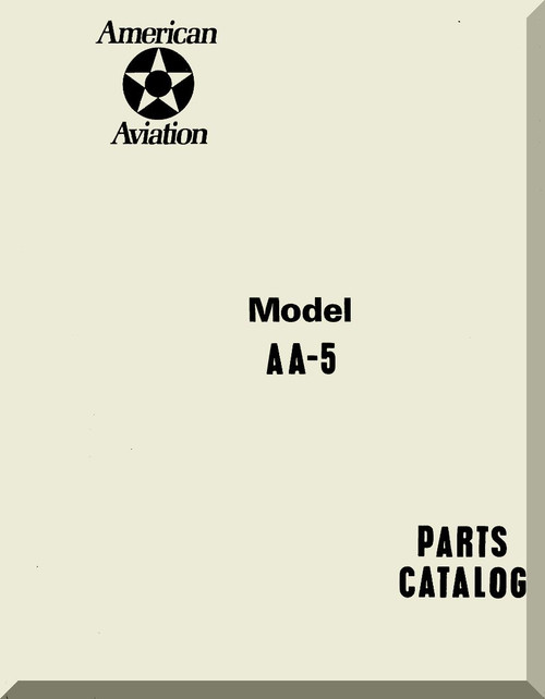 Grumman American AA-5  Aircraft Part Catalog  Manual  1977 / 1976 / 1979