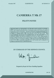 English Electric Canberra T Mk.17  Aircraft Pilot's Notes Manual -  ( English Language ) , A.P.  101B-0417-15-PN. , 1961