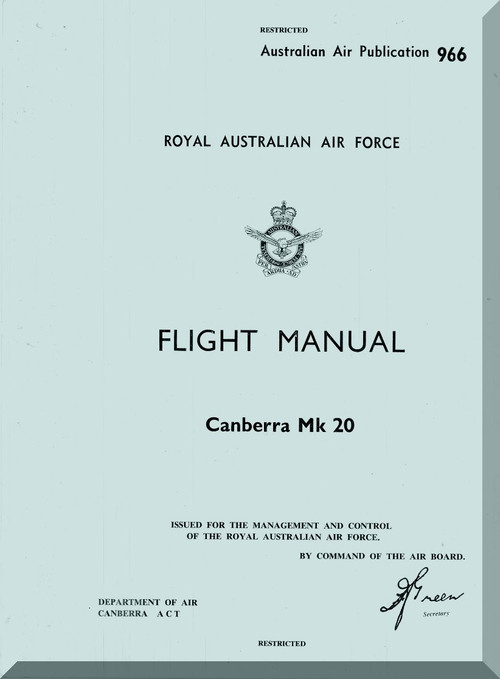 English Electric Canberra B(I) Mk.20 Aircraft Flight Manual -  ( English Language ) , Australian Air Publication. , 1962