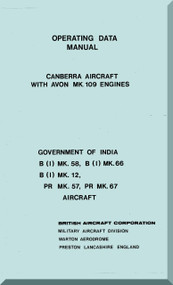 English Electric Canberra  B( I) Mk.58 Mk.66 Mk. 12  Aircraft Operating Data Manual -  ( English Language )