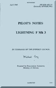 English Electric Lightning F Mk.3  Aircraft Pilot's Notes  Manual -  ( English Language ) A.P. 4700BC -PN,  AP 101B-1003-15, 1965