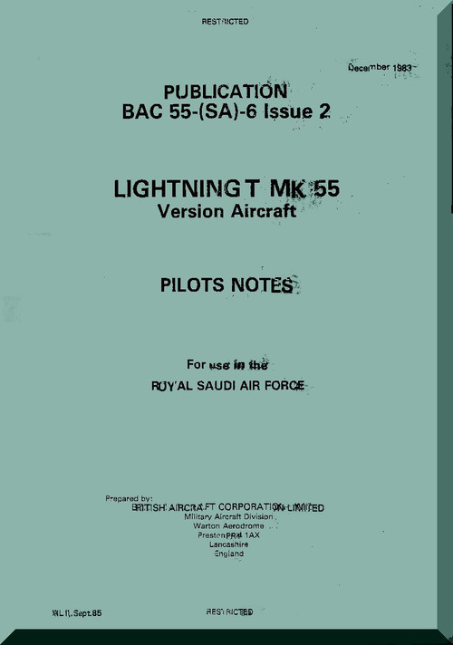 English Electric Lightning T Mk.55 Aircraft Pilot's Notes  Manual -  ( English Language ) BAC 55-(SA)-6 issue 2, 1983