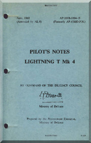 English Electric Lightning T Mk.4  Aircraft Pilot's Notes Manual -  ( English Language )  AP 101B-1004-15, 1963