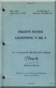 English Electric Lightning T Mk.4  Aircraft Pilot's Notes Manual -  ( English Language )  AP 101B-1004-15, 1963