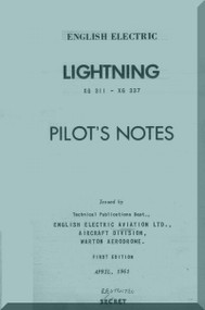 English Electric Lightning P.1B  Aircraft Pilot's Notes Manual -  ( English Language ) , XG 311 - XG 337 , 1961