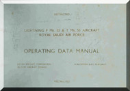 English Electric Lightning  F Mk.53 & T Mk. 55   Aircraft Operating Data Manual -  ( English Language ) , 1983, AP. 101B-10053-16