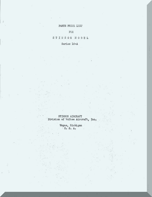 Stinson Model 10 A  Aircraft Parts Price Manual