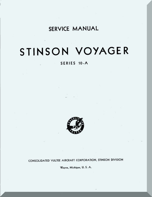 Stinson Model 10 A  Aircraft Service Manual