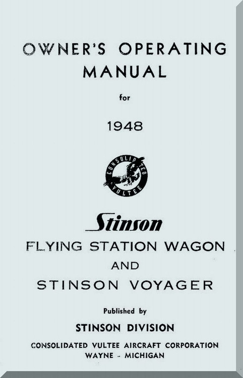 Stinson Model 108  Aircraft Operating Manual - 1948