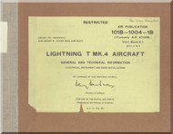 English Electric Lightning T Mk.4  Aircraft General and Technical Information Manual - 10B-1004-1B