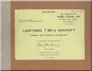 English Electric Lightning T Mk.4  Aircraft General and Technical Information Manual - 10B-1004-1A
