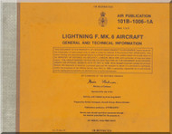English Electric Lightning F Mk.6 Aircraft Ground Technical Information  Manual -  101B-1006-1A