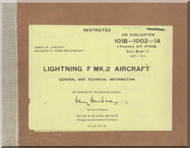 English Electric Lightning F Mk.2  Aircraft General and Technical Information Manual - 10B-1002-1A