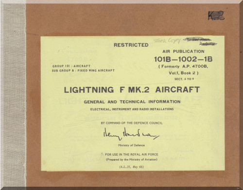 English Electric Lightning F Mk.2  Aircraft General and Technical Information Manual - 10B-1002-1B
