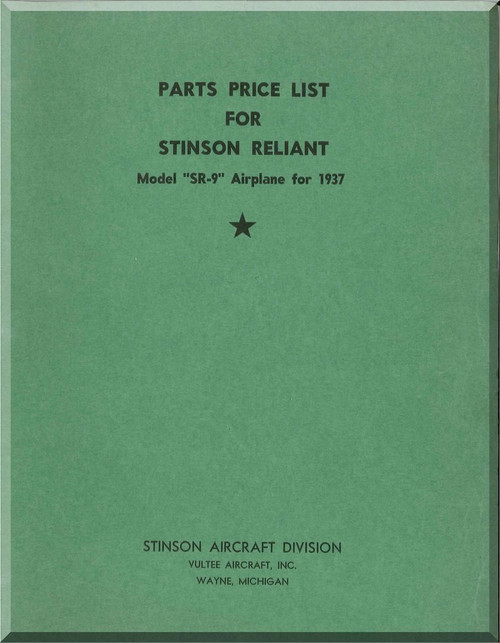 Stinson SR-9 Aircraft Part Price List Manual - 1937