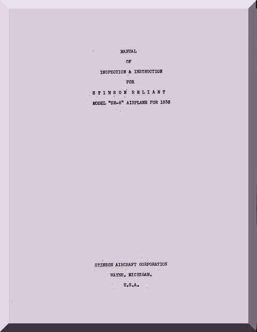 Stinson  SR-8 Reliant Aircraft Inspection Instruction  Manual ,