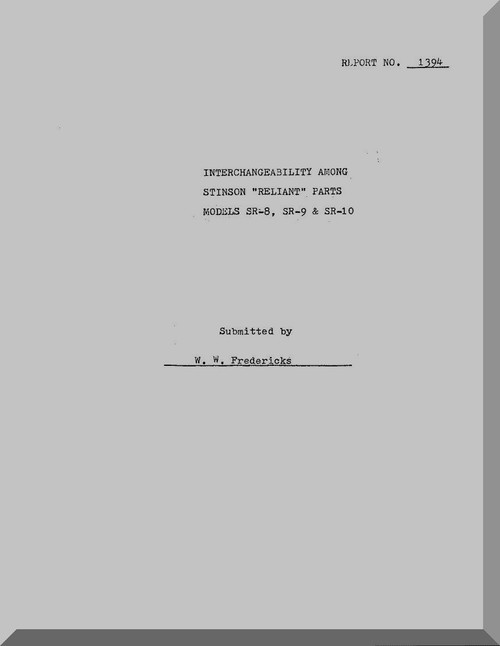 Stinson  SR-8  SR-9 Reliant Aircraft Interchange Parts  Manual