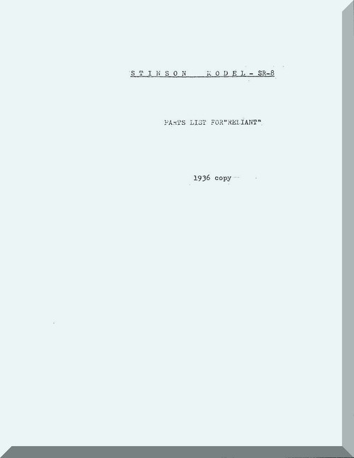 Stinson  SR-8 Reliant Aircraft  Parts  Manual