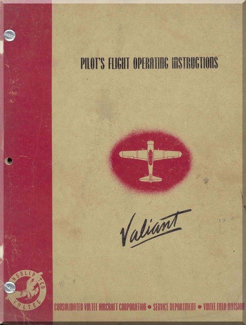 Vultee Valiant  Aircraft Pilot Flight Operating Instructions Manual