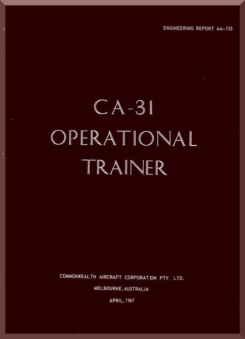 Commonwealth  CA-31  Aircraft  Operational Trainer  Manual -  ER AA-155 ( English Language ) - 1967