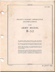 Consolidated B-32  Dominator  Flight Instructions  Manual - AN. 01-5EQ-1 ,   1945
