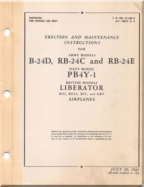 Consolidated B-24 D, E, G and RB-24 C PB4Y-1 Erection and Maintenance Manual - T.O.   01-5EC-2, 1943