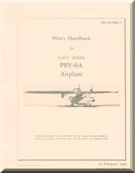   Consolidated PBY-6A  Aircraft Pilot Handbook Manual 01-5MC-1 - 1946