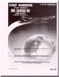 Convair RB-36 D 6  -III Aircraft Flight Handbook Manual -  TO 1B-36(R)D(III)-1, 1955  -  we do not guarantee the completeness -