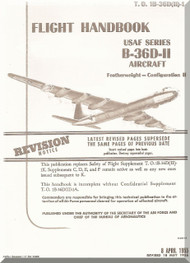 Convair B-36 D Aircraft Flight Handbook Manual -  T.O. 1B-36D(II)-1, 1955