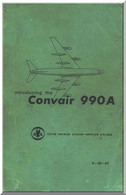 Convair 990 Introduction Description Manual - American Airliner