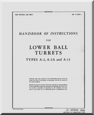 Lower Ball  Turrets  Type A-2, ... A-13  Hamdbook Manual 11-45G-1
